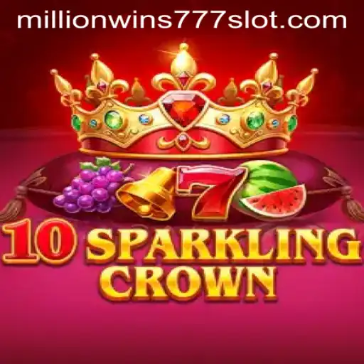 Exploring the Exciting Realm of 10SparklingCrown: The Game of MillionWins777