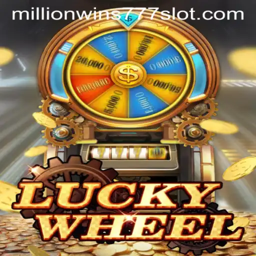 Discover the Excitement of LuckyWheel with MillionWins777