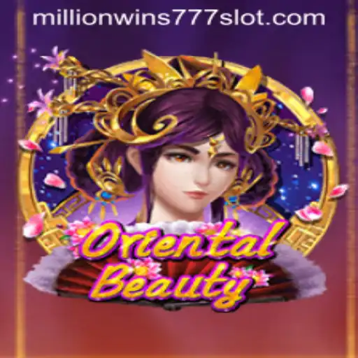OrientalBeauty: Unveiling the Magic of MillionWins777