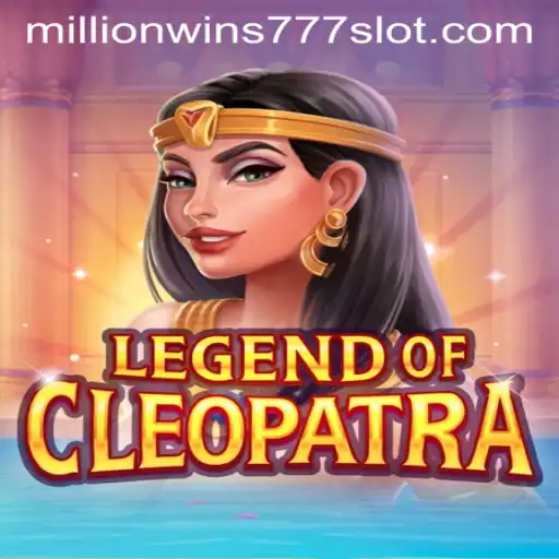 Explore the Thrilling World of LegendOfCleopatra & MillionWins777