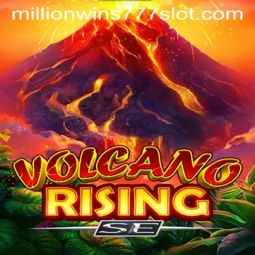 VolcanoRisingSE: An Explosive Gaming Experience with MillionWins777